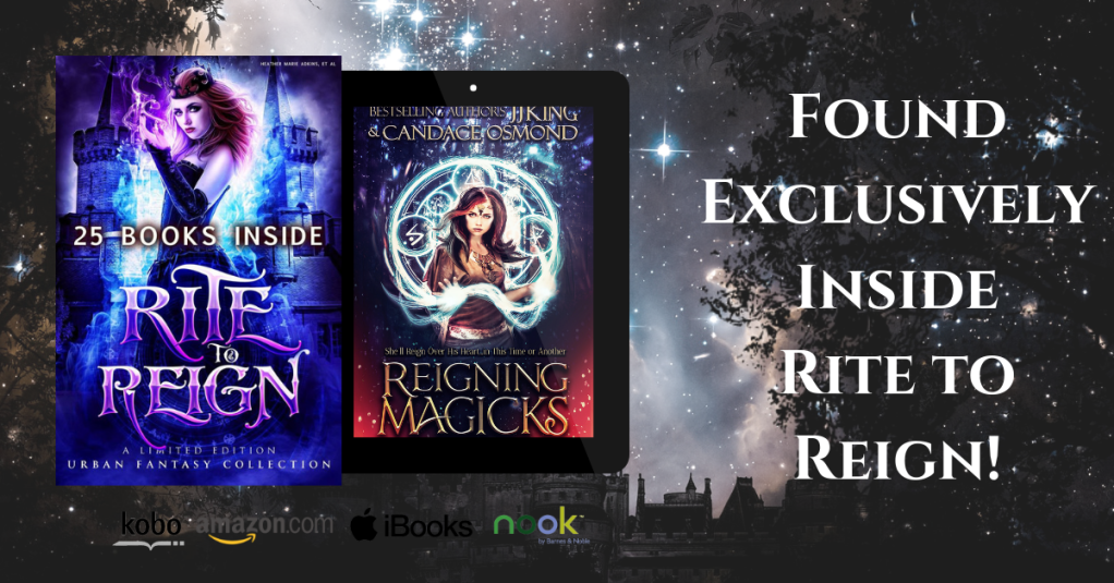 rite to reign, reigning magicks, paranormal, urban fantasy, box set, book deal, witches, witchy, magic, witchcraft